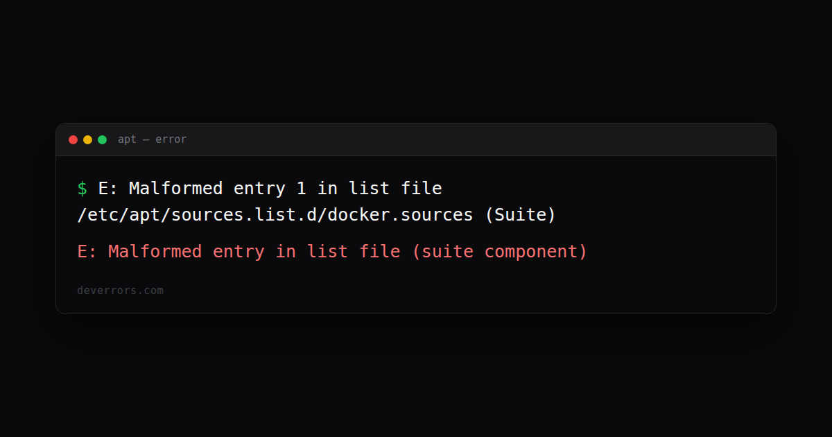 How to fix E: Malformed entry in list file (suite component) in APT ...