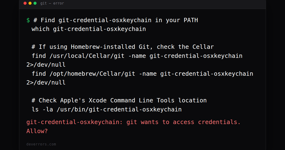 How to fix git-credential-osxkeychain: git wants to access credentials ...