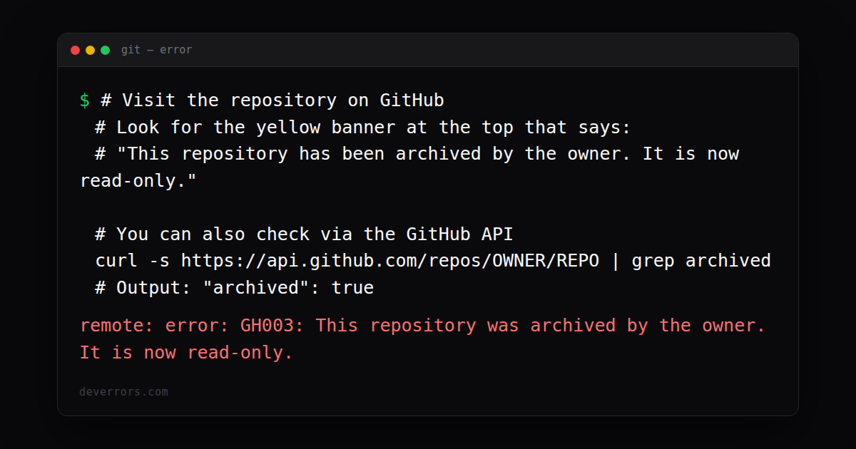 How to fix remote: error: GH003: This repository was archived by the ...