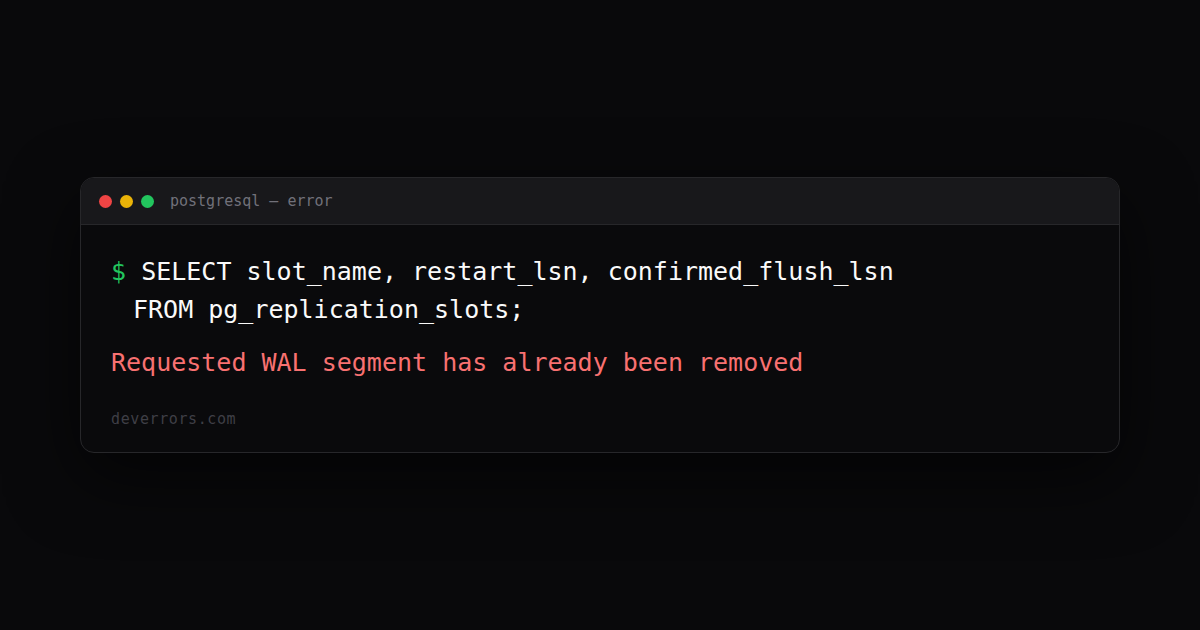 How to fix Requested WAL segment has already been removed in PostgreSQL ...